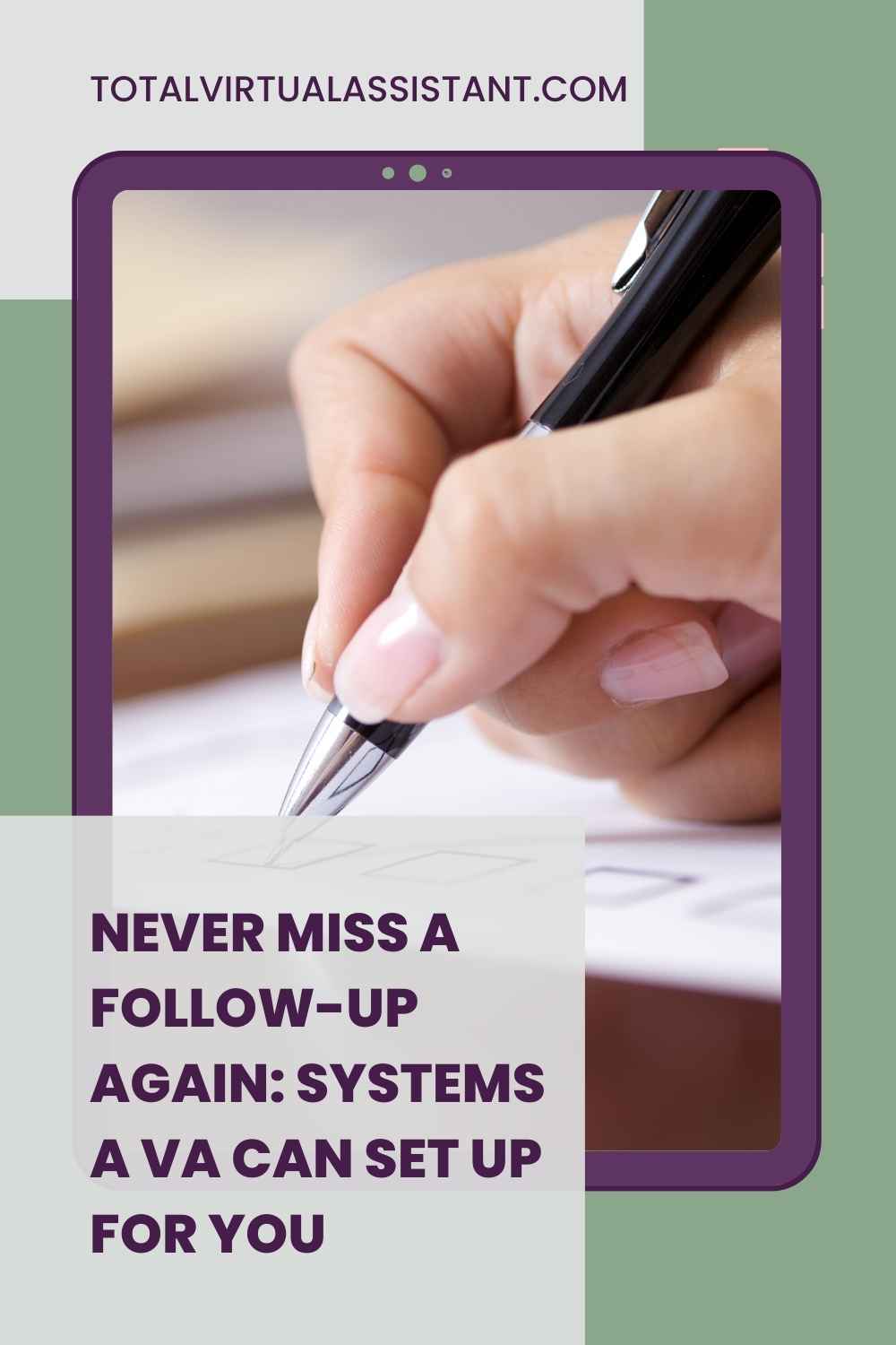Never Miss a Follow-Up Again: Systems a VA Can Set Up for&nbsp;You