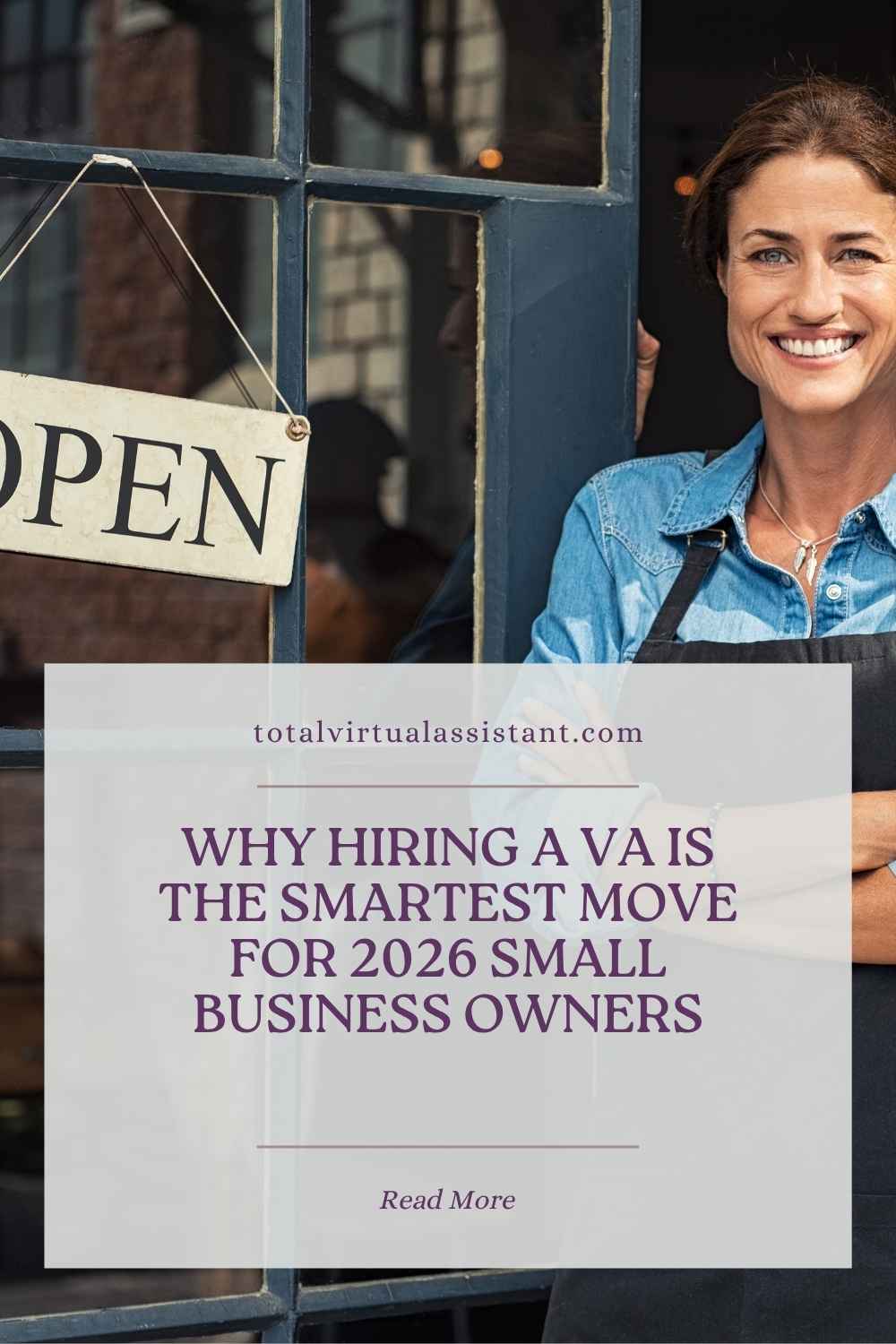 Why Hiring a VA Is the Smartest Move for 2026 Small Business Owners